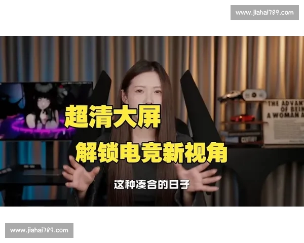 全新视角解锁电竞直播魅力与职业选手背后的故事